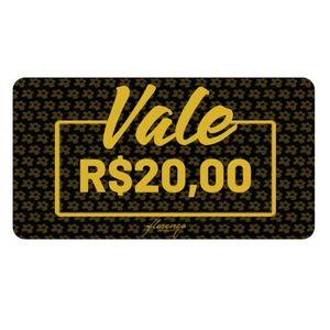 Vale Presente - R$20,00