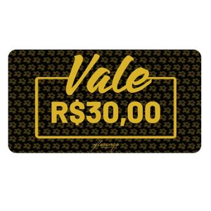 Vale Presente - R$30,00